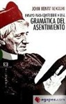 ENSAYO PARA CONTRIBUIR A UNA GRAMATICA DEL ASENTIMIENTO