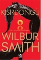 Wilbur Smith - Kisirdöngü