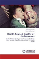 Mohamed Chakroun, Moheddin Younsi, Moheddine Younsi - Health-Related Quality of Life Measures