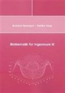 Steffen Kaup, Burkard Neumayer - Mathematik für Ingenieure III
