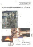 Eberhard Müller, Christiane Oestreich - Handling of highly dispersed powders