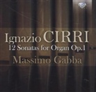 Ignazio Cirri, Massimo Gabba - 12 Sonatas for Organ Op.1, 1 Audio-CD (Audio book)