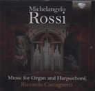 Riccardo Castagnetti, Michelangelo Rossi - Music for Organ and Harpsichord, 1 Audio-CD (Livre audio)