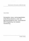 Uwe Kutter - Konzeption eines rechnergestützten Order-Entry-Systems unter der Berücksichtigung einer vorhandenen EDV-Umgebung und dessen Umsetzung