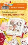 Teresa Buongiorno, D. Guicciardini - Io e Sara, Roma 1944