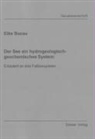 Elke Bozau - Der See ein hydrogeologisch-geochemisches System