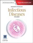 Danny A Milner, Danny A. Milner - Diagnostic Pathology: Infectious Diseases