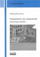 Wolfgang Berg - Transnational und transkulturell