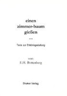 Ernst H Bottenberg - einen zimmer-baum giessen