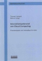 Thomas Lampert, Marcus Lange - Innovationspotenzial von Cloud Computing