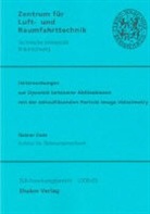 Rainer Hain - Untersuchungen zur Dynamik laminarer Ablöseblasen mit der zeitauflösenden Particle Image Velocimetry