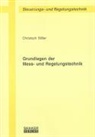 Christoph Stiller - Grundlagen der Mess- und Regelungstechnik