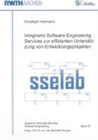 Christoph Herrmann, Bernhar Rumpe - Integrierte Software Engineering Services zur effizienten Unterstützung von Entwicklungsprojekten