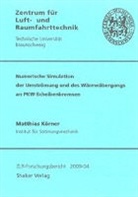 Matthias Körner - Numerische Simulation der Umströmung und des Wärmeübergangs an PKW-Scheibenbremsen