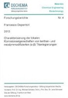Francesco Depentori - Charakterisierung der lokalen Korrosionseigenschaften von lanthan- und neodymmodifizierten (alpha-beta) Titanlegierungen