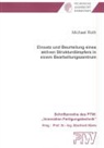 Michael Roth - Einsatz und Beurteilung eines aktiven Strukturdämpfers in einem Bearbeitungszentrum