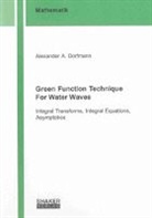 Alexander A Dorfmann, Alexander A. Dorfmann - Green Function Technique For Water Waves