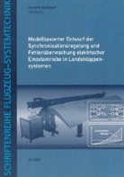 Hendrik Geilsdorf - Modellbasierter Entwurf der Synchronisationsregelung und Fehlerüberwachung elektrischer Einzelantriebe in Landeklappensystemen