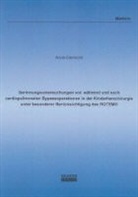 Anne Clermont - Gerinnungsuntersuchungen vor, während und nach cardiopulmonalen Bypassoperationen in der Kinderherzchirurgie unter besonderer Berücksichtigung des ROTEM®
