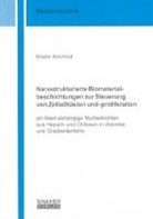 Kristin Kirchhof - Nanostrukturierte Biomaterialbeschichtungen zur Steuerung von Zelladhäsion und -proliferation