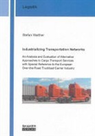 Stefan Walther - Industrializing Transportation Networks