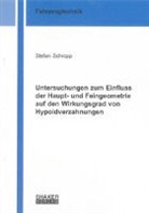 Stefan Schropp - Untersuchungen zum Einfluss der Haupt- und Feingeometrie auf den Wirkungsgrad von Hypoidverzahnungen