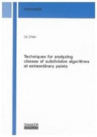 Qi Chen - Techniques for analyzing classes of subdivision algorithms at extraordinary points