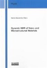 Maria Alexandra Olaru - Dynamic NMR of Nano- and Microstructured Materials