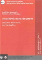 Matthias Mokosch, Torsten Urban - Umweltinformationssysteme