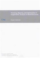 Robert Schmidt - Trimming, Mapping, and Optimization in Isogeometric Analysis of Shell Structures