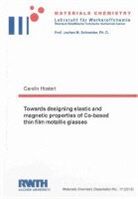 Carolin Hostert - Towards designing elastic and magnetic properties of Co-based thin film metallic glasses