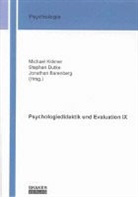 Jonathan Barenberg, Stepha Dutke, Stephan Dutke, Michael Krämer - Psychologiedidaktik und Evaluation IX