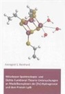 Annegret S Reinhard, Annegret S. Reinhard - Mössbauer-Spektroskopie- und Dichte-Funktional-Theorie-Untersuchungen an Modellkomplexen der [Fe]-Hydrogenase und dem Protein LytB