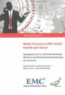 Dennis Bohne, Robert U. Franz, Hartmut Heinrich, Andreas Johannsen - Mobile Prozesse im ERP-Umfeld - Realität oder Vision?