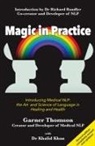 Khalid Khan, Garner Thomson - Magic in Practice