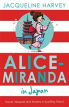 Jacqueline Harvey - Alice-Miranda in Japan