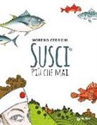 Cinzia Benzi, Moreno Cedroni - Susci più che mai