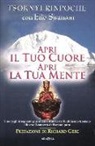 Eric Swanson, Drubwang (Rinpoche) Tsoknyi - Apri il tuo cuore, apri la tua mente