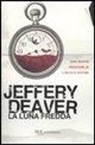 Jeffery Deaver - La luna fredda