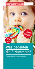 Verbraucherzentrale Hamburg e V, Verbraucherzentrale Hamburg, Verbraucherzentrale Hamburg e.V. - Was bedeuten die E-Nummern?