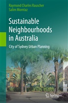 Salim Momtaz, Raymond Charle Rauscher, Raymond Charles Rauscher - Sustainable Neighbourhoods in Australia