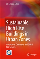 Al Sayigh, Ali Sayigh - Sustainable High Rise Buildings in Urban Zones