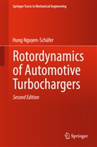 Hung Nguyen-Schäfer - Rotordynamics of Automotive Turbochargers
