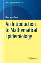 Maia Martcheva - An Introduction to Mathematical Epidemiology