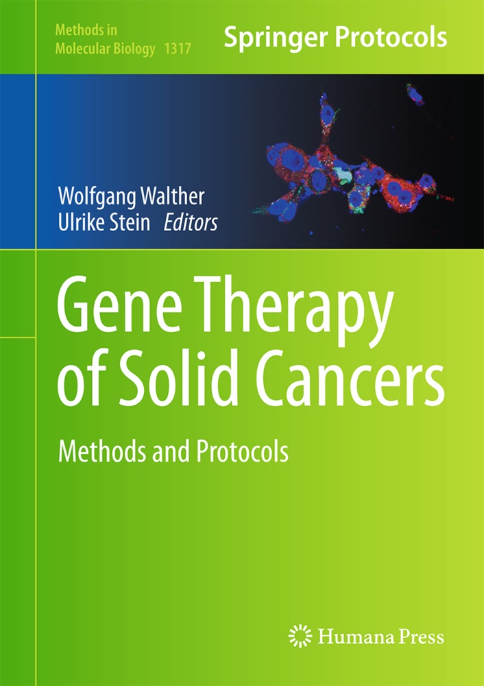 Stein, Stein, Ulrike Stein, Wolfgan Walther, Wolfgang Walther - Gene Therapy of Solid Cancers Methods and Protocols