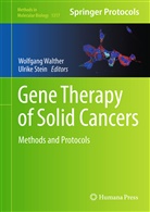 Stein, Stein, Ulrike Stein, Wolfgan Walther, Wolfgang Walther - Gene Therapy of Solid Cancers