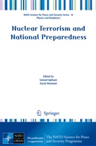 Samue Apikyan, Samuel Apikyan, Diamond, Diamond, David Diamond - Nuclear Terrorism and National Preparedness