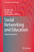 Pedr Isaias, Pedro Isaias, Tomayess Issa, Piet Kommers - Social Networking and Education