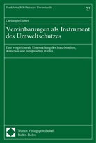 Christoph Giebel - Vereinbarungen als Instrument des Umweltschutzes