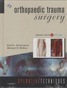 Emil Schemitsch - Orthopaedic Trauma Surgery